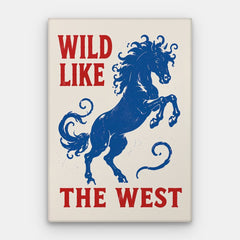 Wild Like The West Canvas — Canvas Vertical #01