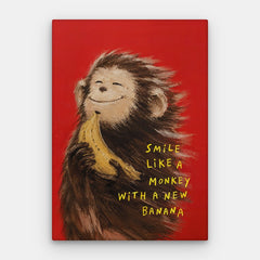 Smile Like A Monkey Canvas — Canvas Vertical #01
