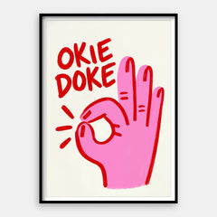 Okie Doke – Kunstdruck Vertikal #01