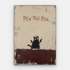 Pew Pew Pew Canvas — Canvas Verticaal #01