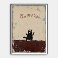 Pew Pew Pew — Art Print Vertical #01