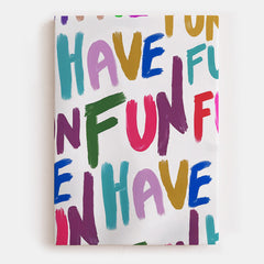 Have More Fun Canvas